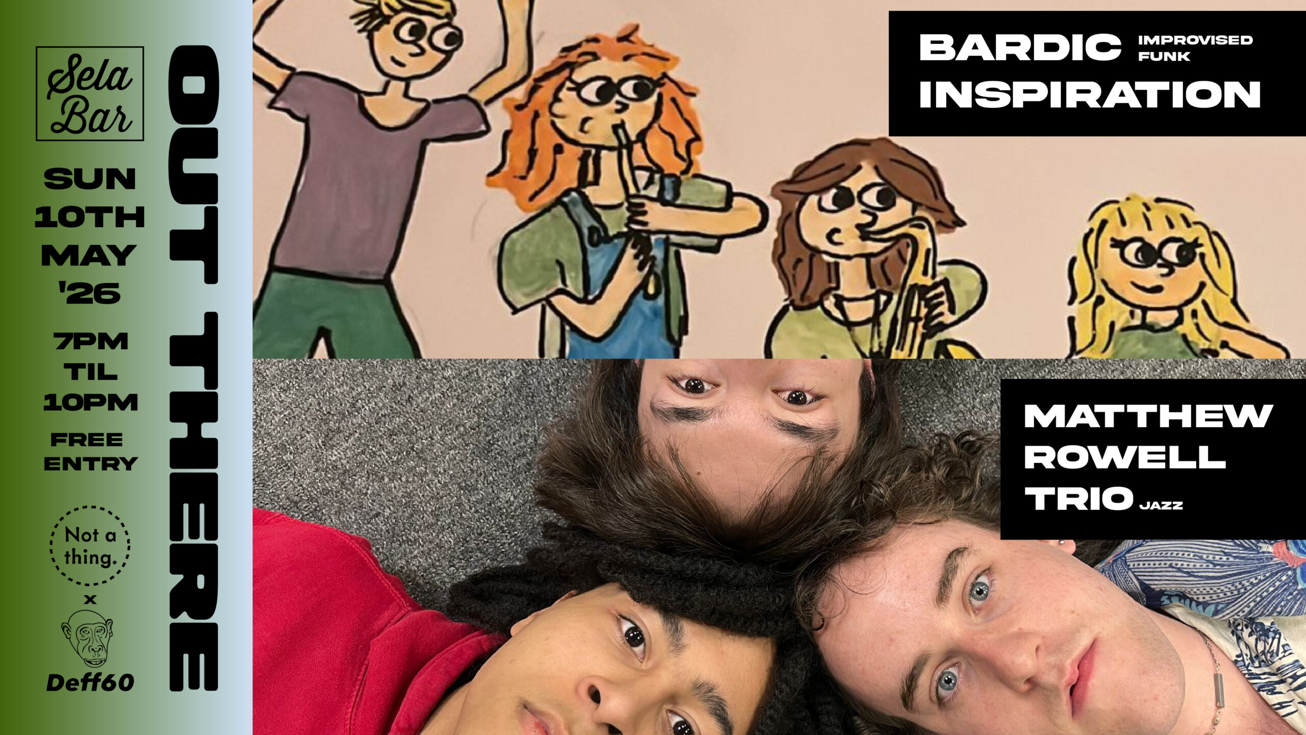 Out There at Sela Bar - Bardic Inspiration + Matthew Rowell Trio - Sun 10th May 2026